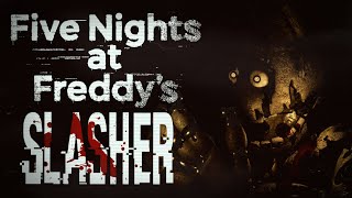 Is Springtrap A SLASHER Five Nights at Freddys [upl. by Mable]