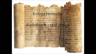 Księga Henocha audiobook cz 2 Lektor KoDeR76 [upl. by Sarena]