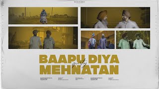 Baapu Diyan Mehnatan Official Video  Gurtaj  Babbu  Nav Prince  Barkatan Laike aaye [upl. by Coriss]