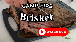 How to Impress Your Friends with Brisket over an Open Campfire [upl. by Erdnaed]