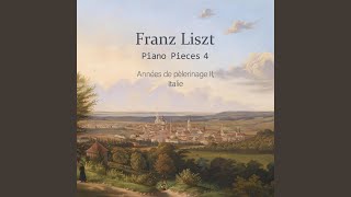 Liszt  Annees de pelerinage II S161 Italie 3 Canzonetta del Salvator Rosa [upl. by Eicyac]