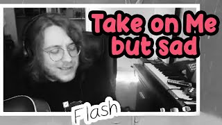 Flash sings Take on Me but its sad no game audio [upl. by Clementius374]