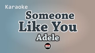 Adele  Someone Like You Karaoke with Lyrics [upl. by Adnirual]