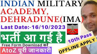 IMA Dehradun Vacancy 2023  IMA Dehradun Recruitment 2023  IMA Dehradun Offline Vacancy 2023  IMA [upl. by Yesac]