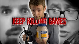 Keep Killing Games [upl. by Edmon]