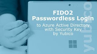 FIDO2 Passwordless Login to Azure Active Directory with Security Key by Yubico [upl. by Anigroeg]