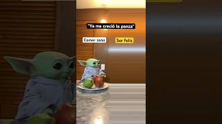 Toca ser feliz 🤷‍♀️ humor saludable babyyoda [upl. by Tilagram]