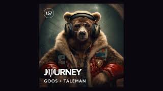 Journey  Episode 157  Goos  Taleman [upl. by Zachariah]