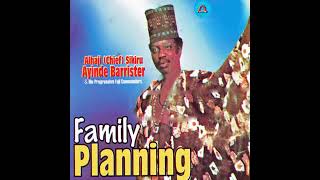 DR SIKIRU AYINDE BARRISTER FAMILY PLANNING [upl. by Algar]