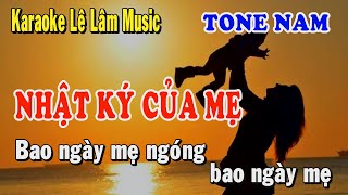 Karaoke Nhật Ký Của Mẹ Tone Nam  Lâm Music [upl. by Emmalee]