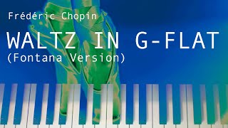 Waltz in Gflat Major Op posth 70 No 1 Fontana Version by Frédéric Chopin [upl. by Aihsoek296]