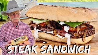 In Search of the Best Steak Sandwich  Grilled Steak Sandwich Recipe [upl. by Conard]