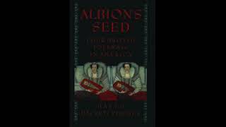 Albions Seed by David Hackett Fischer 3 of 3 [upl. by Aynod697]