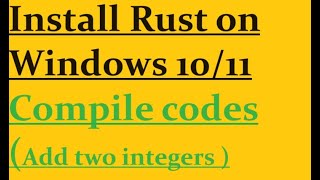 How to install Rust on Windows 11 [upl. by Waers]