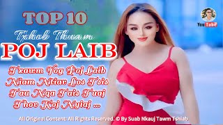 TOP 10 HMONG LOVE SONGS Collection Txhob Thuam POJ LAIB Official Audio SuabNkaujTawmTshiab [upl. by Cthrine314]