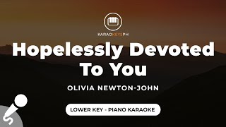 Hopelessly Devoted To You  Olivia NewtonJohn Lower Key  Piano Karaoke [upl. by Icrad754]