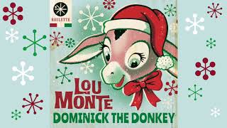 Lou Monte  Dominick The Donkey 1 Hour Mix [upl. by Iredale]