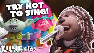 Sing vs Trolls Try Not To SingAlong  TUNE Kids [upl. by Alletse870]