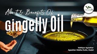 Unlocking the Secrets of Gingelly Oil Benefits You Need to Know [upl. by Gibrian]