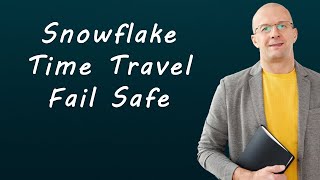 Snowflake Time Travel amp Failsafe  What is Continuous data protection  How to  with Examples [upl. by Ethbun929]