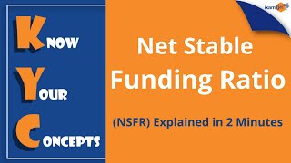 Net Stable Funding Ratio NSFR  Explained in 2 Minutes  KYC  By Amit Parhi [upl. by Lennod866]