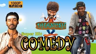 Dhanush Non Stop Comedy  Full HD 1080  Dhanush Movie Comedy  Dhanush Comedy [upl. by Senaj932]