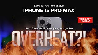 iPhone 15 Pro Max  Review 1 Tahun Pemakaian  Yakin Mau Beli 🔥😏 [upl. by Lorena30]