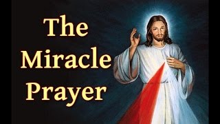 The Miracle Prayer [upl. by Aerua]