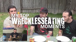 My Top WrecklessEating Moments [upl. by Arebma]