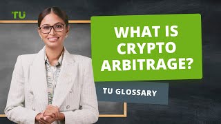 What Is Crypto Arbitrage  Cryptocurrency Trading Strategy  Arbitrage Trading [upl. by Cheung]