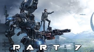 TITANFALL 2 Walkthrough Gameplay Part 7  Arc Tool Campaign [upl. by Aihsram830]