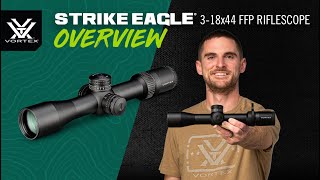 Vortex® Strike Eagle® 318x44 FFP – Product Overview [upl. by Anauq]