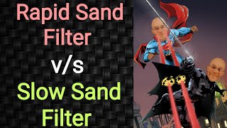 Difference between Rapid Sand Filter amp Slow Sand Filter  PSM lectures  Community Medicine lectures [upl. by Adnauqahs]