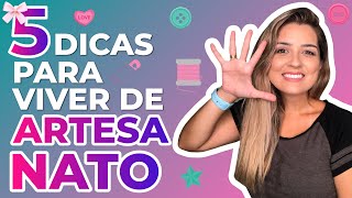 🔵5 Dicas Para Viver de Artesanato [upl. by Venola]