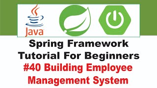 Spring Framework Tutorial for Beginners 40 [upl. by Araec436]