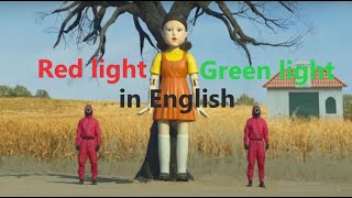 Squid Game Red Light Green Light English version Squid game dubbed [upl. by Bollay]