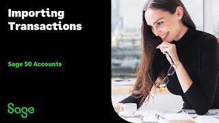 Sage 50 Accounts UK  Importing Transactions [upl. by Laing819]