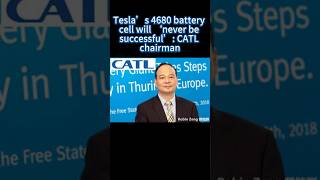 Tesla’s 4680 battery cell will ‘never be successful’ CATL chairman [upl. by Hylan]