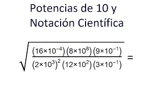 Ejemplo Notación Científica y Potencias de 10 [upl. by Westlund14]