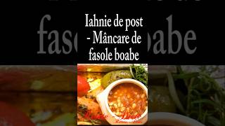 Iahnie de post Mâncare de fasole boabe [upl. by Ailicec754]