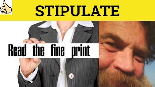 🔵 Stipulate Stipulation  Stipulate Meaning  Stipulation Examples  Formal English [upl. by Acinomaj]