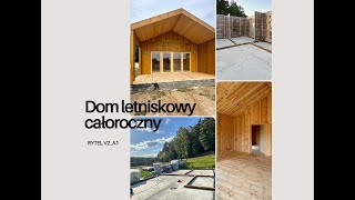 Dom letniskowy całoroczny RYTEL 45 m2 Liczba pokoi  3 [upl. by Aissilem]