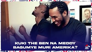 KUKI THE BEN NA MEDDY BAGUMYE MURI AMERIKA ICYO BASHAKAGA BAKIGEZEHO [upl. by Okechuku]