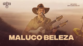 Guito  Maluco Beleza  Em Carrancas  Ao Vivo [upl. by Hanser]