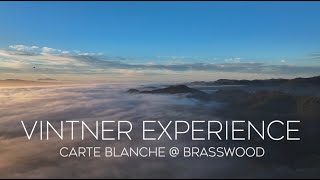 Carte Blanche  Vintners Experience at Brasswood [upl. by Eerised908]