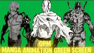 Opm manga animation green screens [upl. by Tobi]