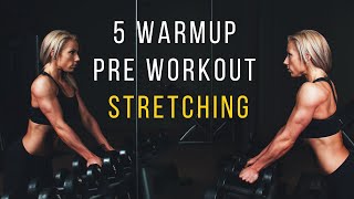 5 PRE WORKOUT STRETCHING  Warmup Exercises  Exercises to Help Boost Your Workout  Health 2024 [upl. by Sitto]