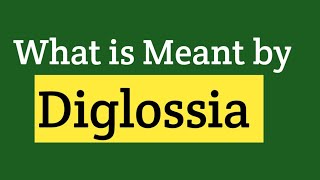 Diglossia in Sociolinguistics  Diglossia  Diglossia in linguistics  Diglossia in Hindi [upl. by Ruyle]