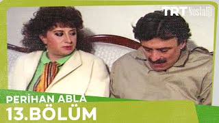 Perihan Abla 13 Bölüm [upl. by Mcgrody]