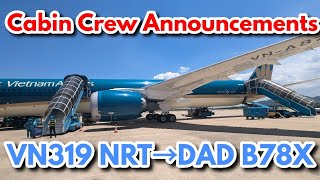 【機内アナウンスCabin Crew Announcements】ベトナム航空 VN319 成田→ダナン B787X VNA874 [upl. by Hedvige772]